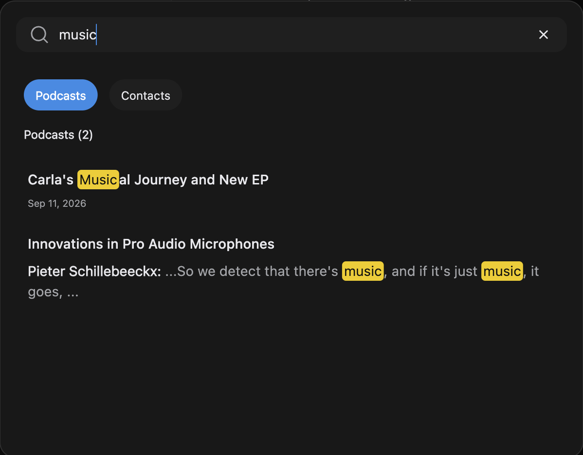 The search box with "music" typed, the Podcasts and Contacts filters above the results, and a title match beside a match from inside a recording