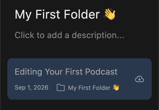A folder open in the library, showing its description field and the podcasts filed inside it